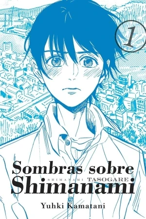 Portada de Sueños y desesperación: la historia de tasuku kaname