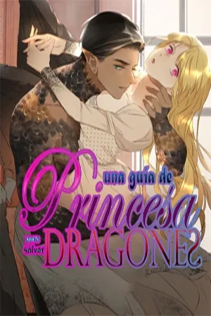 Portada de Guía secreta de una princesa para salvar dragones